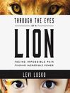 Imagen de portada para Through the Eyes of a Lion